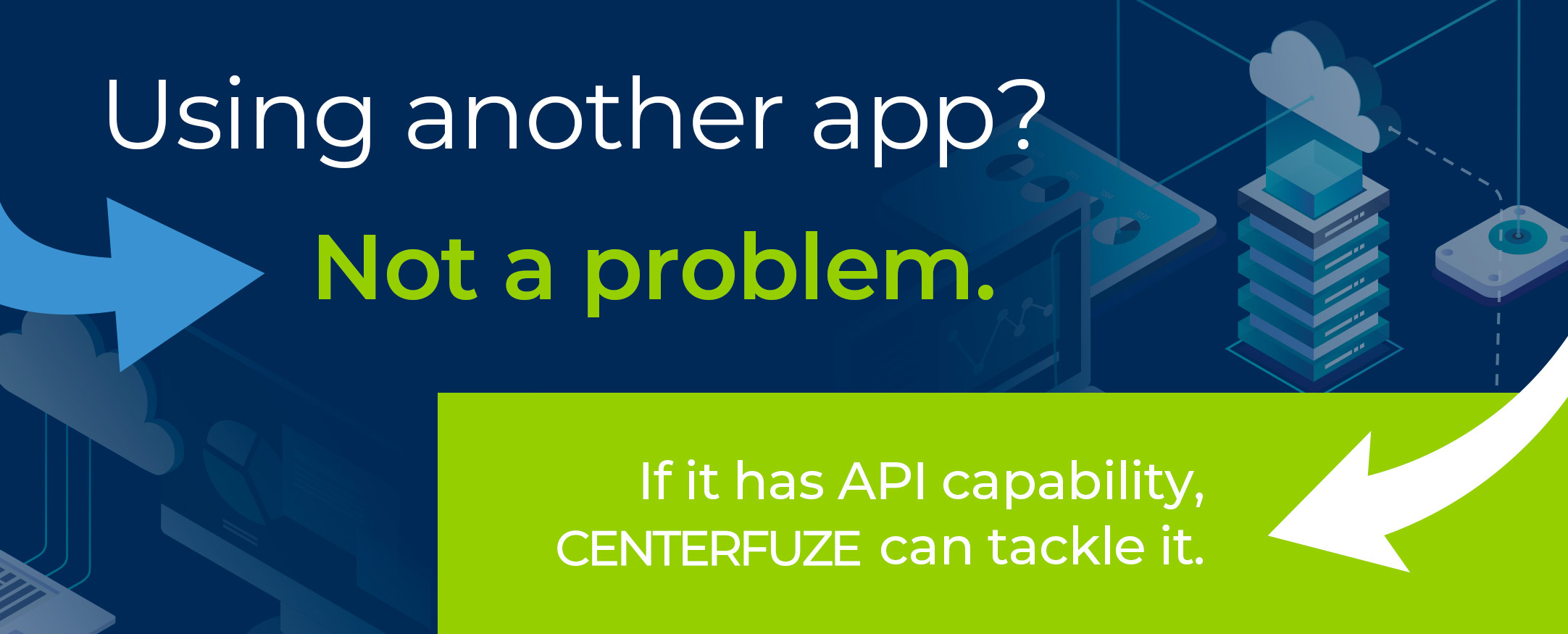 Using-another-app-centerfuze-can-tackle-it